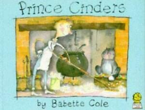 9780006629641: Prince Cinders (Picture Lions S.)