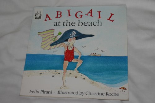 9780006629948: Abigail at the Beach (Picture Lions S.)