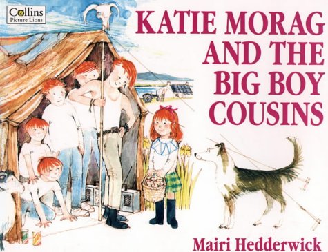 9780006637516: Katie Morag and the Big Boy Cousins (Picture Lions S.)