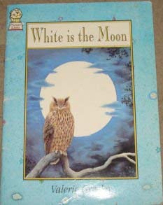 Beispielbild fr White is the Moon zum Verkauf von WorldofBooks