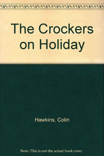 9780006640073: The Crockers on Holiday