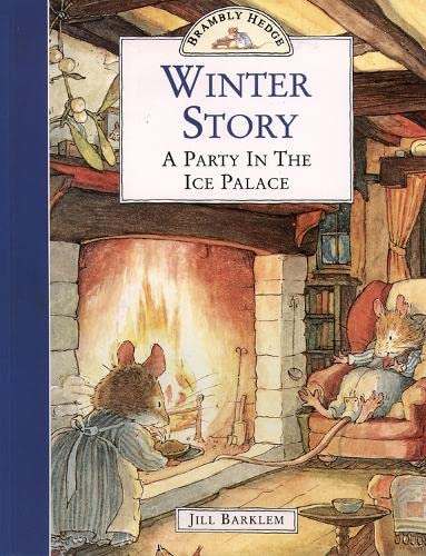 Imagen de archivo de Winter Story: A Party In The Ice Palace (Brambly Hedge) a la venta por WorldofBooks