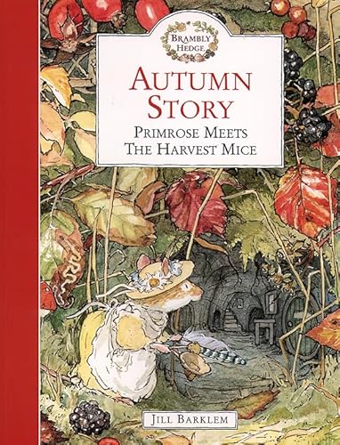 Beispielbild fr Autumn Story: Primrose Meets The Harvest Mice (Brambly Hedge) zum Verkauf von WorldofBooks