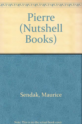 Pierre (Nutshell Books) (9780006641032) by Maurice Sendak