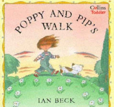 9780006645405: Poppy and Pip's Walk (Collins toddler)