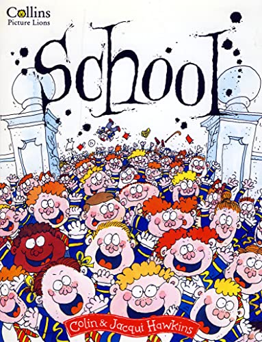 Stock image for School for sale by GF Books, Inc.