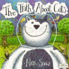 Imagen de archivo de Truth About Cats a la venta por SecondSale