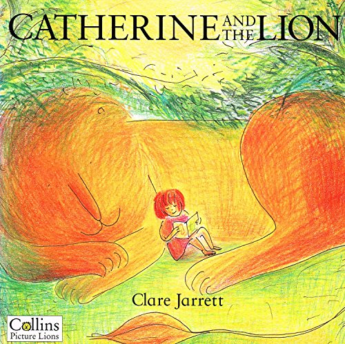 Stock image for Catherine and the Lion for sale by WorldofBooks