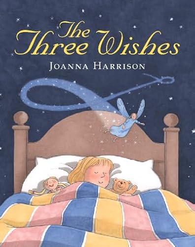 Stock image for The Three Wishes for sale by WorldofBooks