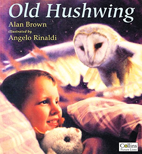 9780006646495: Old Hushwing (Picture Lions S.)