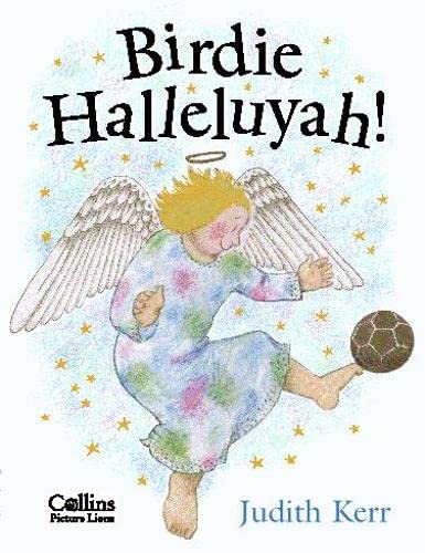 9780006646891: Birdie Halleluyah!: The classic illustrated children’s book from the author of The Tiger Who Came To Tea
