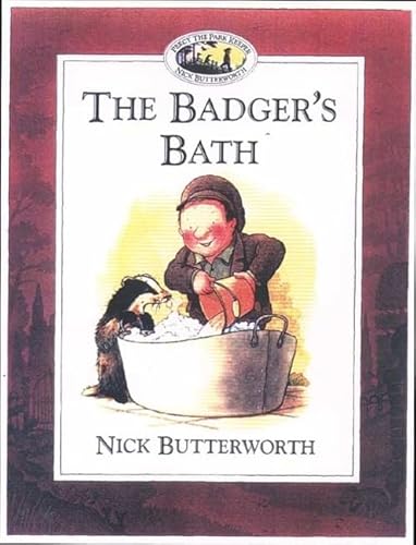 Stock image for The Badger  s Bath for sale by WorldofBooks