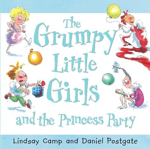 9780006647089: Princess Party (Grumpy Little Girls)