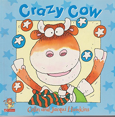 Crazy Cow (9780006647188) by Hawkins, Colin; Hawkins, Jacqui