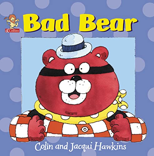 Stock image for Bad Bear for sale by AwesomeBooks