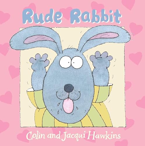 Stock image for Rude Rabbit for sale by WorldofBooks