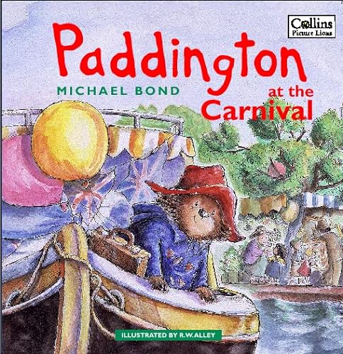 9780006647256: Paddington at the Carnival (Paddington Bear)