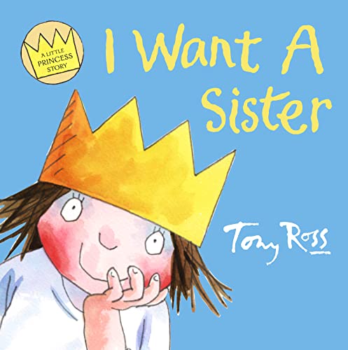 9780006647300: I Want a Sister (A Little Princess Story) (Collins Picture Lions)