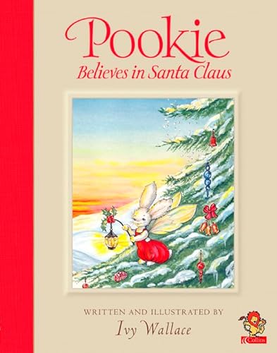 Beispielbild fr Pookie Believes in Santa Claus zum Verkauf von WorldofBooks