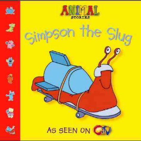 Stock image for Animal Stories  " Simpson the Slug for sale by WorldofBooks