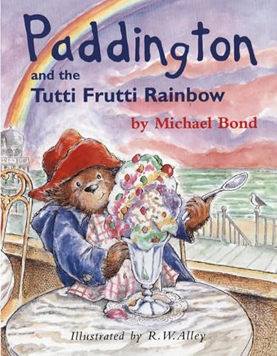 Stock image for Paddington and the Tutti Frutti Rainbow (Paddington Library) for sale by WorldofBooks