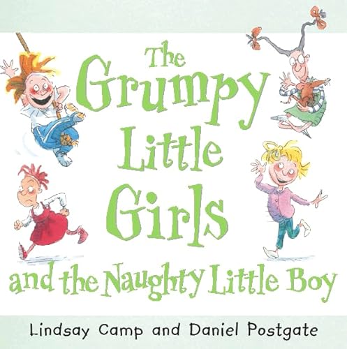 9780006647690: Grumpy Little Girls and the Naughty Little Boy