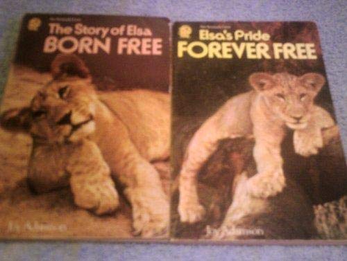 Stock image for BORN FREE - LION EDITION: The Story of Elsa for sale by GF Books, Inc.