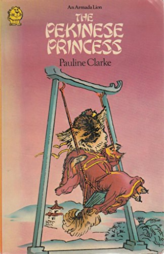 Stock image for Pekinese Princess (Armada Lions) for sale by Alexander's Books