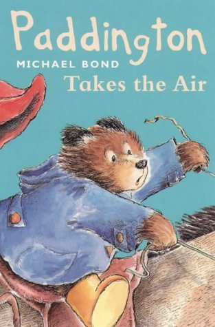 Stock image for Paddington Takes the Air (Armada Lions S.) for sale by AwesomeBooks