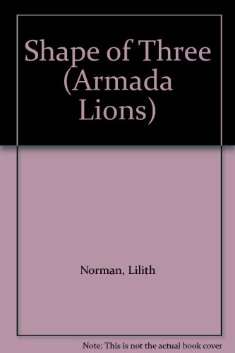 Stock image for Shape of Three (Armada Lions S.) for sale by WorldofBooks