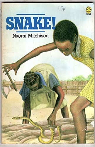 Snake! (Lions) (9780006714187) by Naomi Mitchison