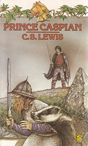Prinde Caspian The Return to Narnia Illustrated By Pauline Baynes