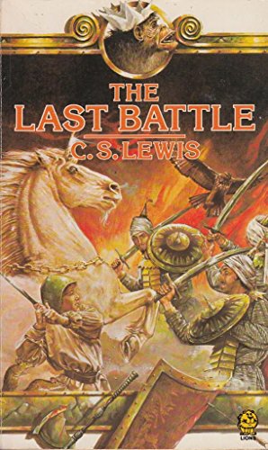 Imagen de archivo de The Last Battle (The Chronicles of Narnia, Book 7) (Lions S.) a la venta por AwesomeBooks