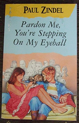 Stock image for Pardon Me, You're Stepping on My Eyeball! (Lions) for sale by Goldstone Books