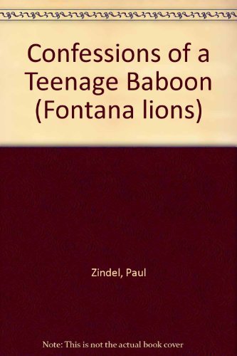 9780006719519: Confessions of a Teenage Baboon