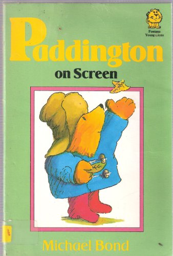 Stock image for Paddington on Screen: The Second "Blue Peter" Story Book (Lions S.) for sale by WorldofBooks