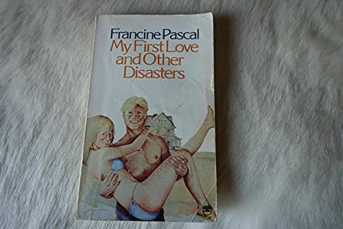 Stock image for My First Love and Other Disasters (Lions S.) for sale by WorldofBooks