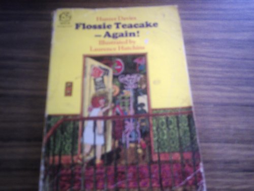 Flossie Teacake - Again! (9780006723844) by Davies, Hunter; Hutchins, Laurence