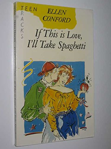 Beispielbild fr If This is Love I'll Take Spaghetti (Lions S.) zum Verkauf von WorldofBooks
