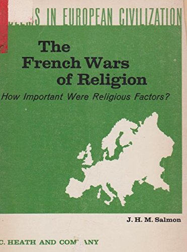 The French Wars of Religion (9780006725411) by J H M Salmon