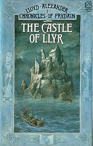 The Castle of Llyr (Chronicles of Prydain Volume 3)