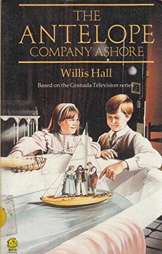Beispielbild fr The Antelope Company Ashore zum Verkauf von WorldofBooks
