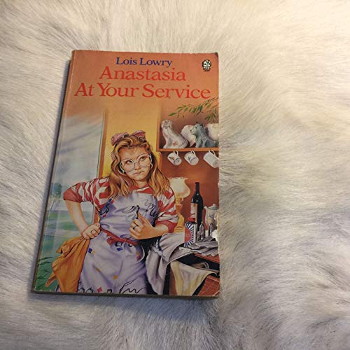 Anastasia At Your Service (9780006728672) by Lois Lowry