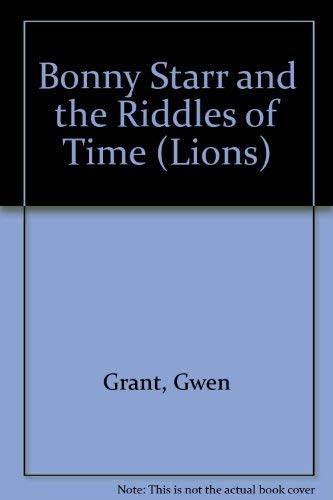 Stock image for Bonny Starr and the Riddles of Time (Lions S.) for sale by WorldofBooks