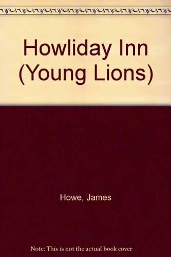 Imagen de archivo de Howliday Inn (Young Lions) a la venta por MusicMagpie