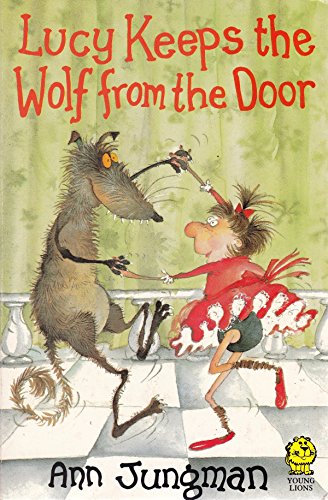 Stock image for Lucy Keeps the Wolf From the Door for sale by WorldofBooks