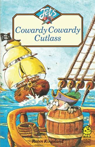 9780006733461: Cowardy Cowardy Cutlass (Jets)