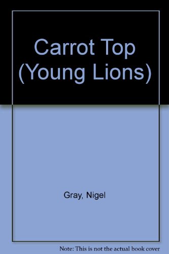 Beispielbild fr Carrot Top (Young Lions) zum Verkauf von AwesomeBooks