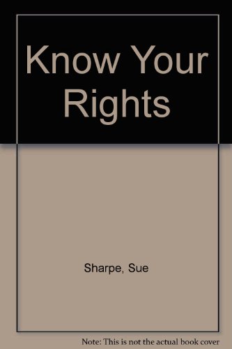 Know Your Rights (9780006734710) by Sharpe, Sue