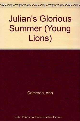 Stock image for Julian's Glorious Summer (Young Lions S.) for sale by AwesomeBooks